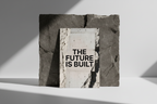 The Future Is Built